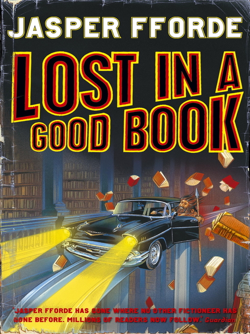 Lost in a Good Book (eBook): Thursday Next Series, Book 2